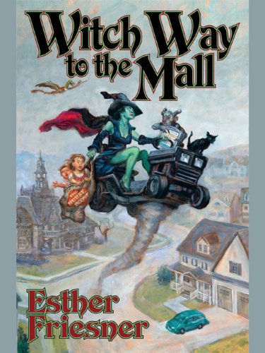 Witch Way to the Mall (Suburban Fantasy anthologies Book 1)