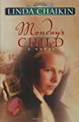 Monday's Child (A Day to Remember Book 1)