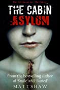 The Cabin II: Asylum