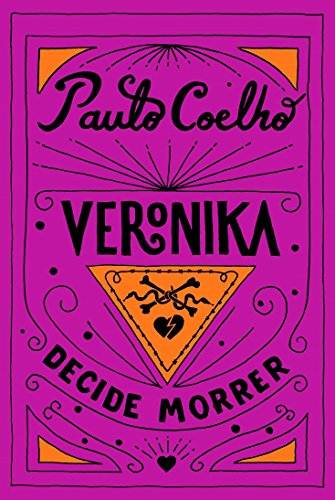 Veronika decide morrer (Portuguese Edition)