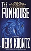 The Funhouse: A Thriller