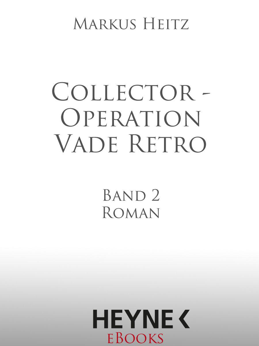 Collector 02 - Operation Vade Retro