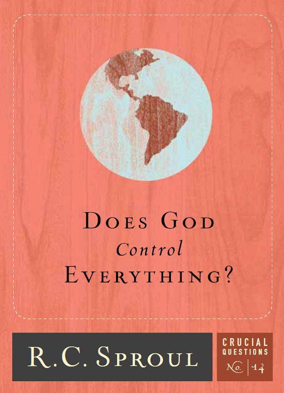 Does God Control Everything?