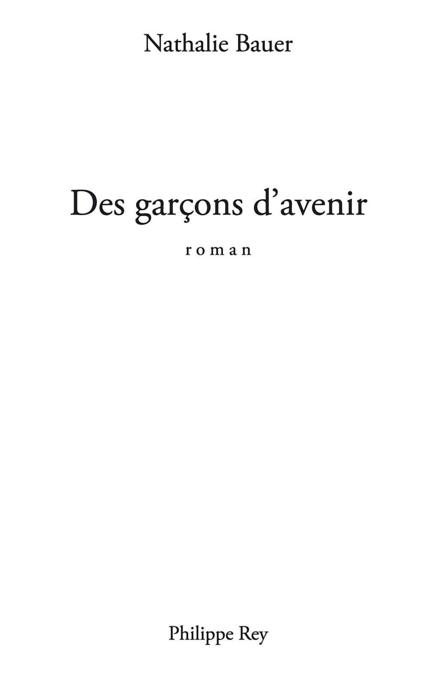 Des garçons d'avenir