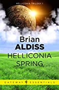 Helliconia Spring (Gateway Essentials Book 325)