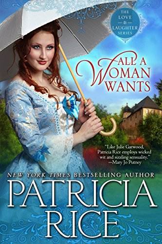 All A Woman Wants (Regency Love and Laughter Book 4)