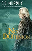 No Dominion (The Walker Papers)