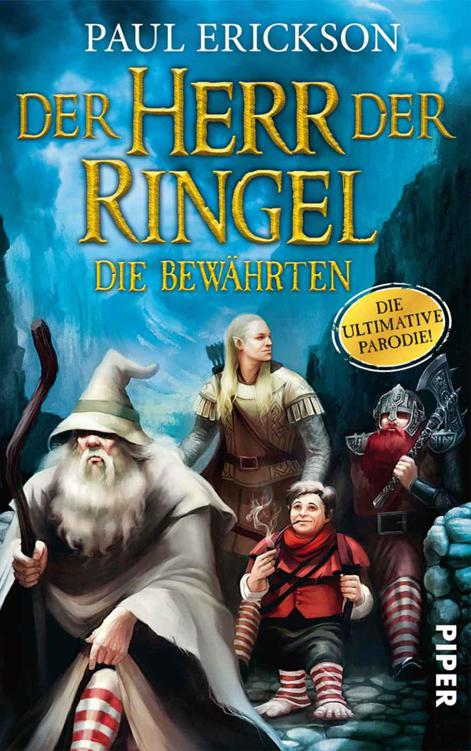 Der Herr der Ringel - Die Bewährten