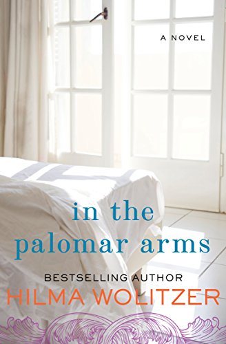 In the Palomar Arms: A Novel