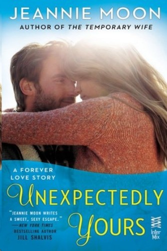 Unexpectedly Yours (A Forever Love Story Book 2)