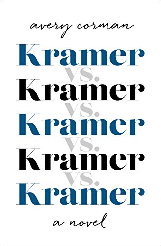 Kramer vs. Kramer: A Novel