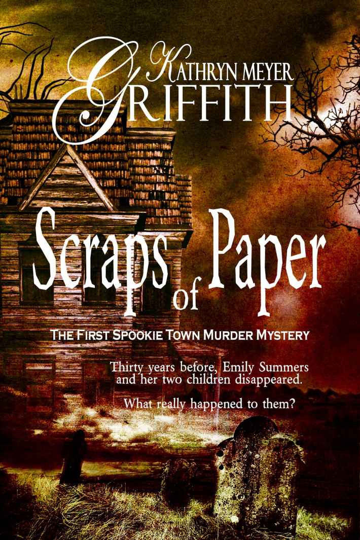 Scraps of Paper (The First Spookie Town Murder Mystery Book 1)