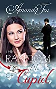 The Random Acts of Cupid (Christian Romance)