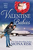 Valentine Babies (Holiday Babies Series Book 2)