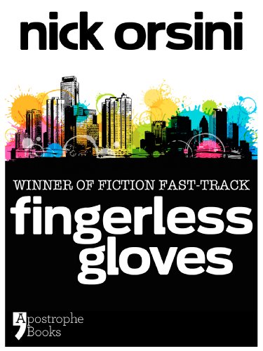 Fingerless Gloves: A Story About Best Friends And Mistakes