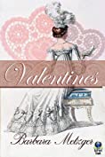 Valentines: A Trio of Regency Love Stories for Sweethearts' Day