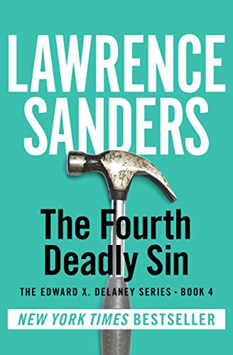 The Fourth Deadly Sin (The Edward X. Delaney Series Book 4)