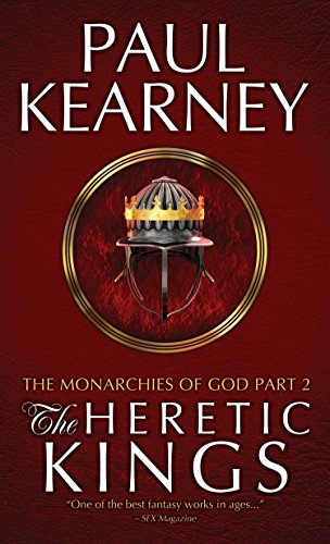 The Heretic Kings (The Monarchies of God Book 2)