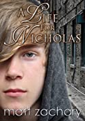 A Life For Nicholas (The Nicholas Chronicles Book 1)