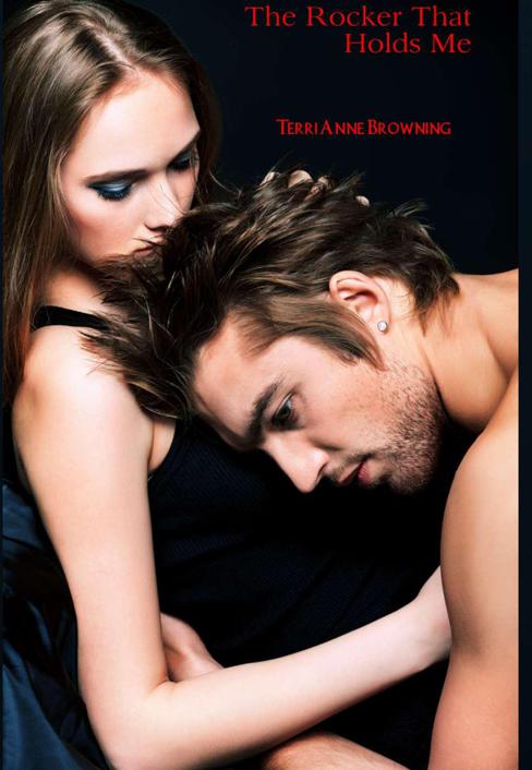 The Rocker Who Holds Me (The Rocker Series Book 1)