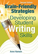 Brain-Friendly Strategies for Developing Student Writing Skills