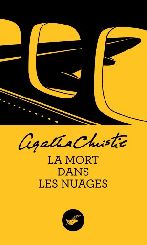 La Mort dans les nuages (Nouvelle traduction r&eacute;vis&eacute;e) (Masque Christie t. 17) (French Edition)