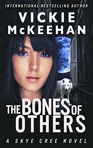 The Bones of Others (Skye Cree, Book 1)