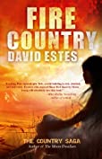 Fire Country: A Scifi Dystopian Thriller (The Country Saga Book 1)