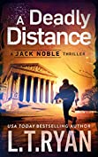 A Deadly Distance: A Jack Noble Thriller