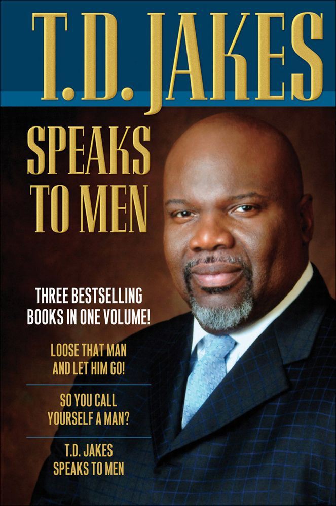 T.D. Jakes Speaks to Men, 3-In-1