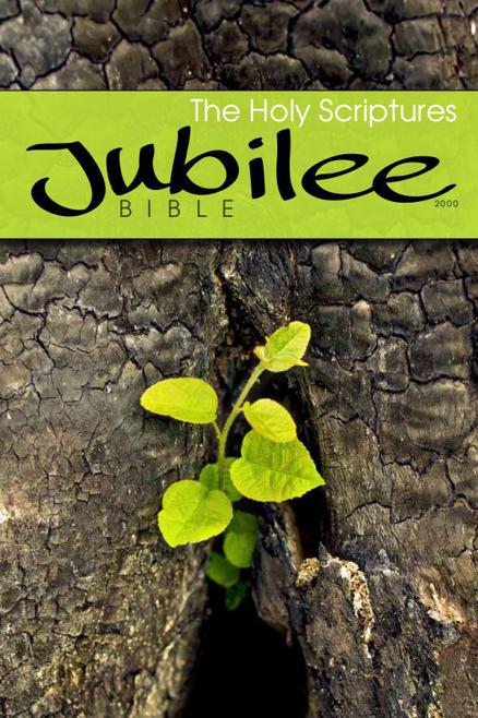 Jubilee Bible 2000: The Holy Scriptures