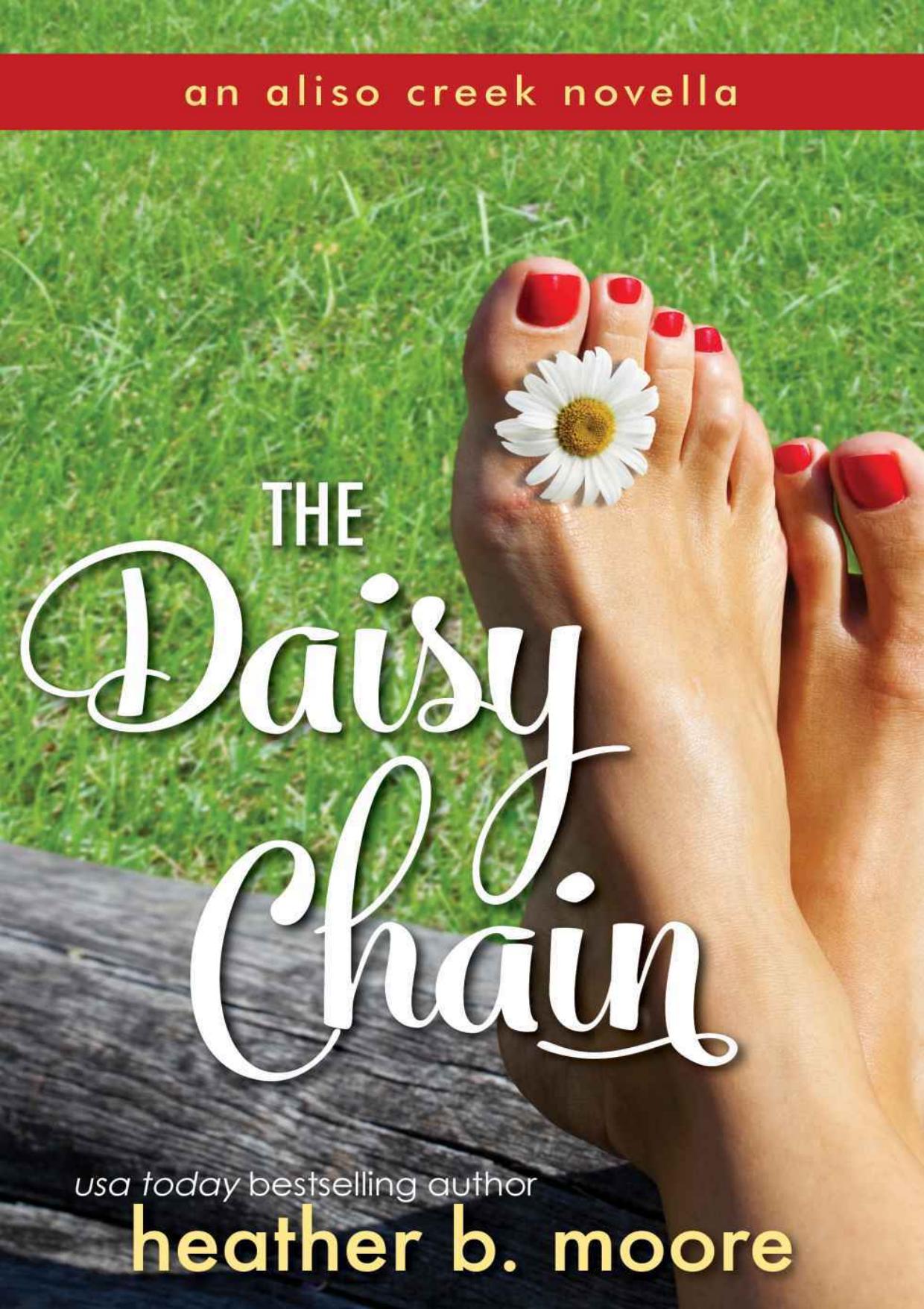 The Daisy Chain (Aliso Creek Series Book 3)