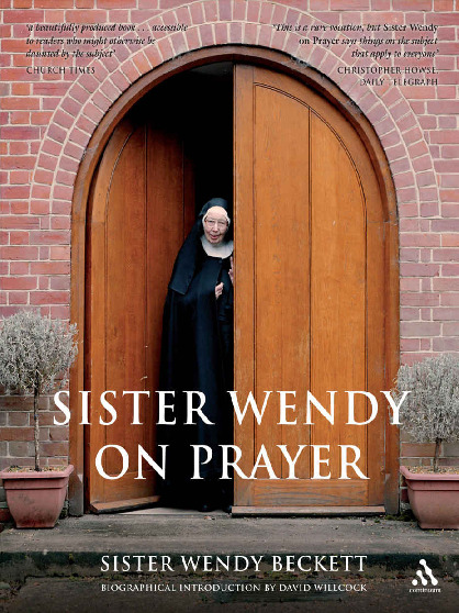 Sister Wendy on Prayer