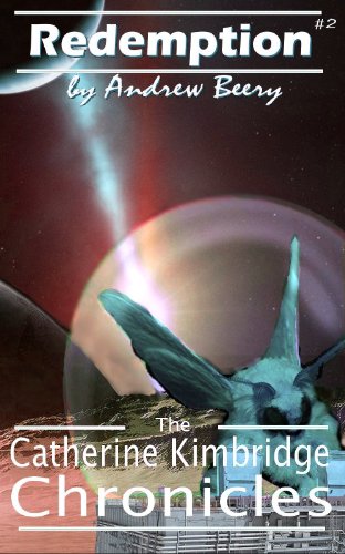 The Catherine Kimbridge Chronicles #2, Redemption