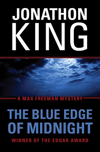 The Blue Edge of Midnight (The Max Freeman Mysteries Book 1)