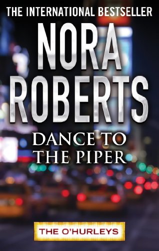 Dance to the Piper (O'Hurleys Book 2)