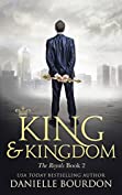 King and Kingdom (Latvala Royals Book 2)