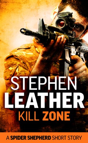 Kill Zone: A Spider Shepherd short story (Dan Shepherd series)