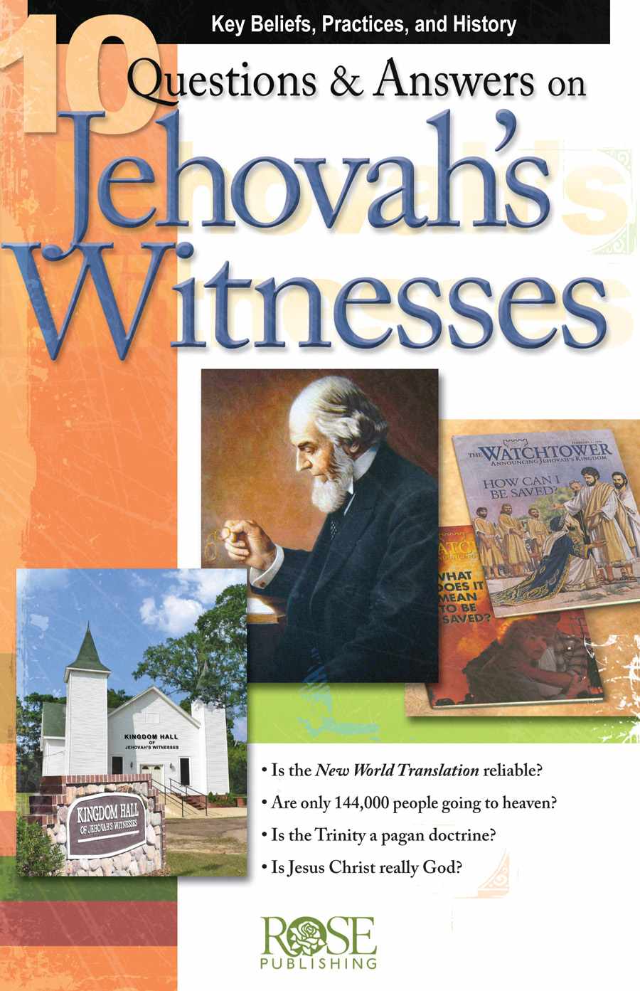 10 Q & a on Jehovah Witnesses