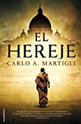 El hereje (Thriller (roca)) (Spanish Edition)