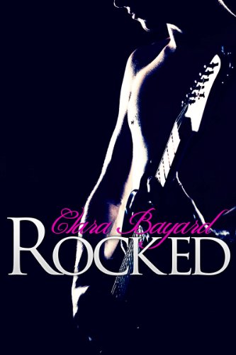 Rocked (BBW New Adult Rock Star Romance) (Rocked series Book 1)