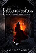 Falling Ashes (The Fire Mage Trilogy Book 3)