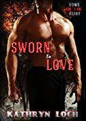 Sworn to Love (Vows of the Heart Book 2)