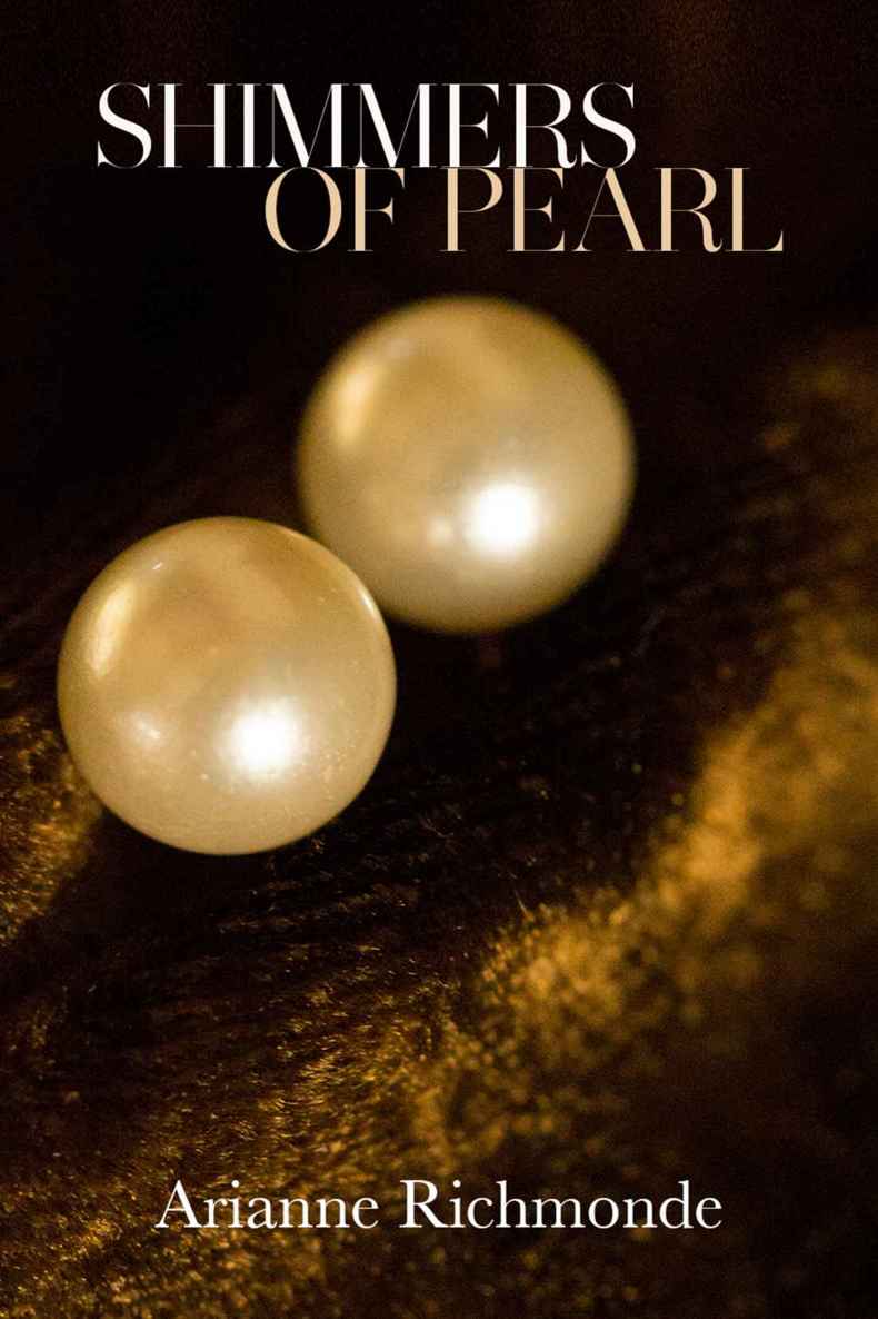 Shimmers of Pearl (The Pearl Series Book 3)