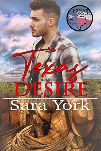 Texas Desire (Texas Soul Book 5)