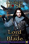 Lord of the Blade (Legacy of the Blade Book 1)