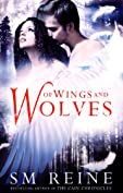 Of Wings and Wolves: The Cain Chronicles