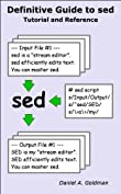 Definitive Guide to sed: Tutorial and Reference