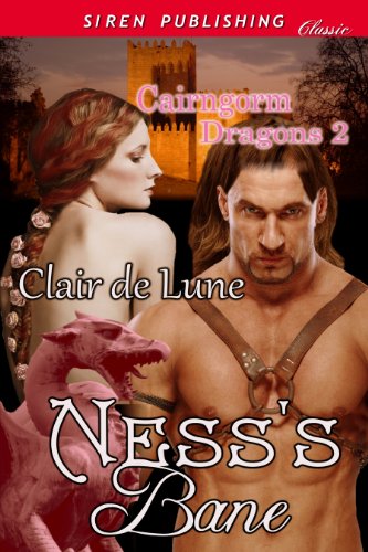 Ness's Bane [Cairngorm Dragons 2] (Siren Publishing Classic)