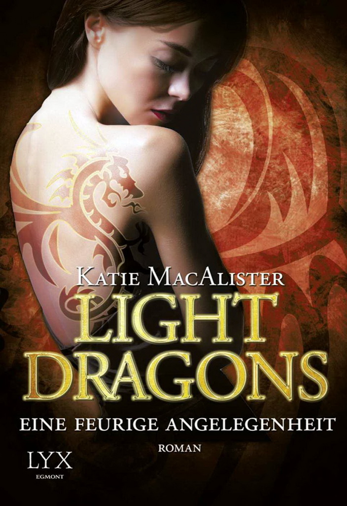 Light Dragons 02 - Eine feurige Angelegenheit